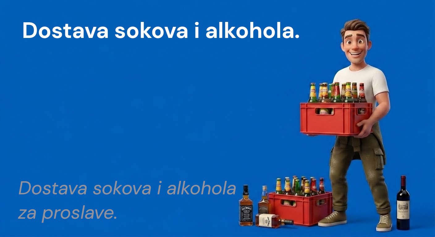 Dostava alkohola i sokova za proslave